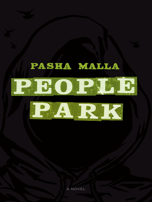 Title details for People Park by Pasha Malla - Available